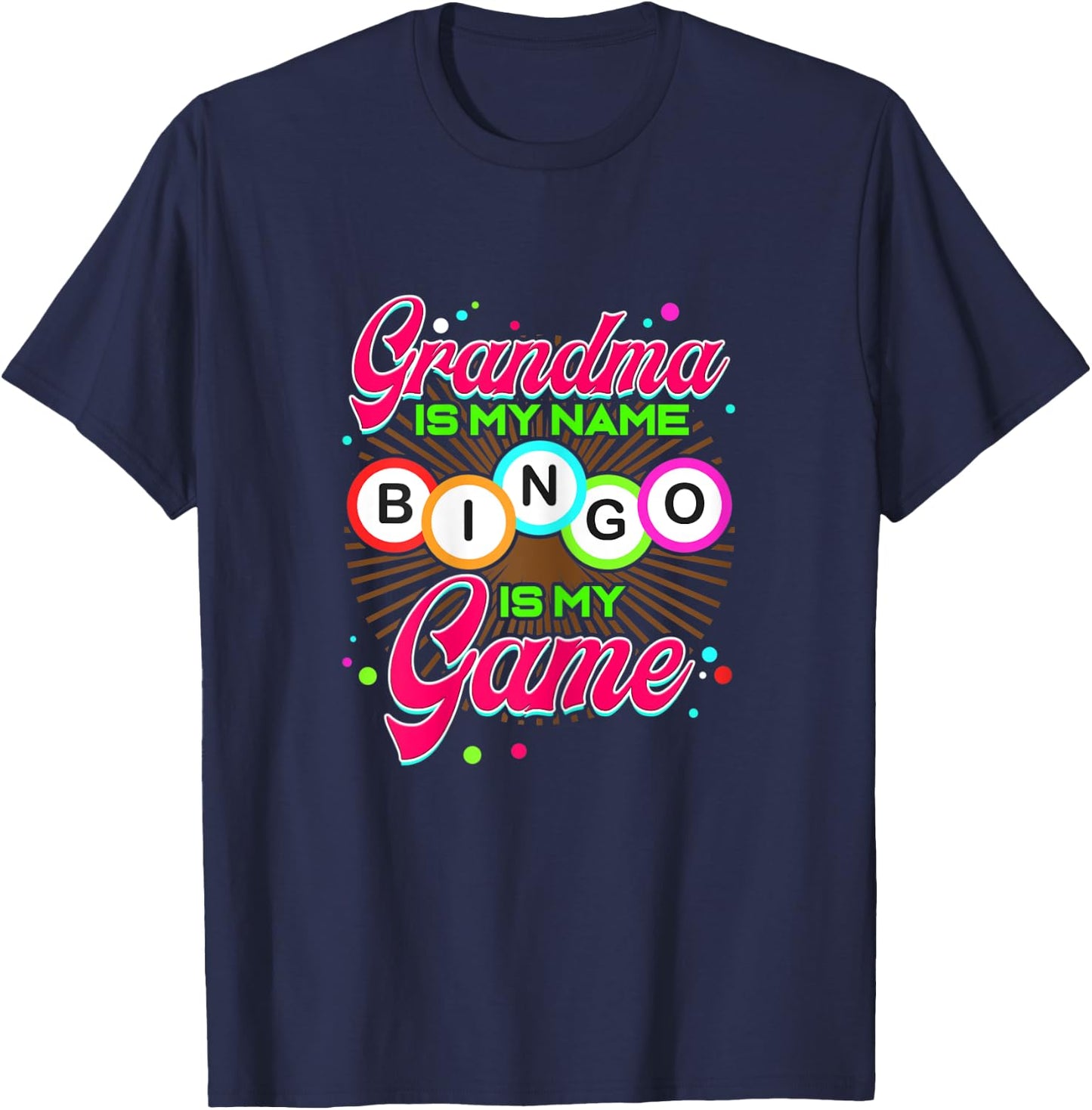 Grandma is my Name Bingo is my Game - Lucky Gambling Player T-Shirt - T-Shirt | Navy