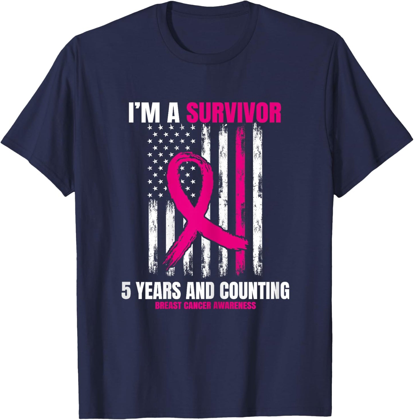 Pink Breast Cancer Survivor Gifts 5 Years Free American Flag T-Shirt - T-Shirt | Navy