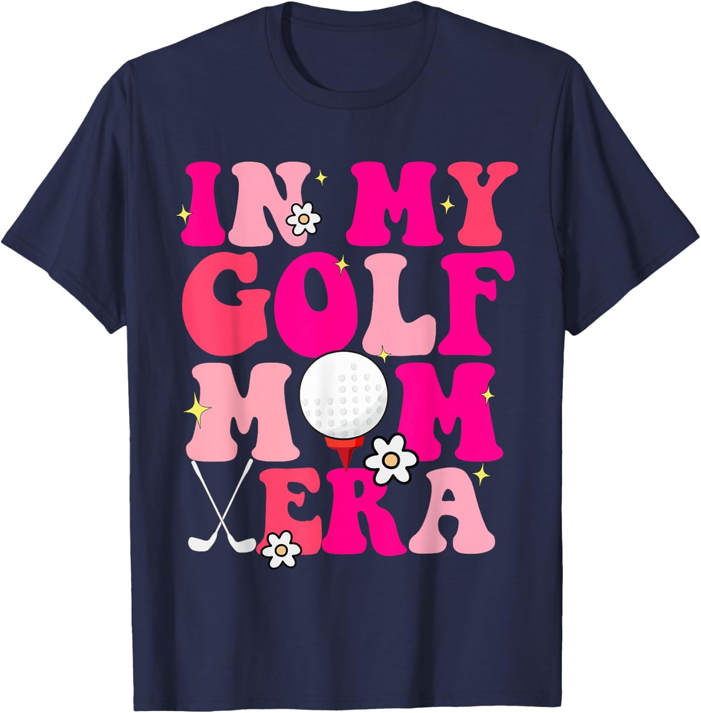 Groovy In My Golf Mom Era Mom T-Shirt - T-Shirt | Navy