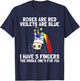 Roses Are Red Violets Aare Blue I Have 5 Fingers Unicorn T-Shirt - T-Shirt | Navy