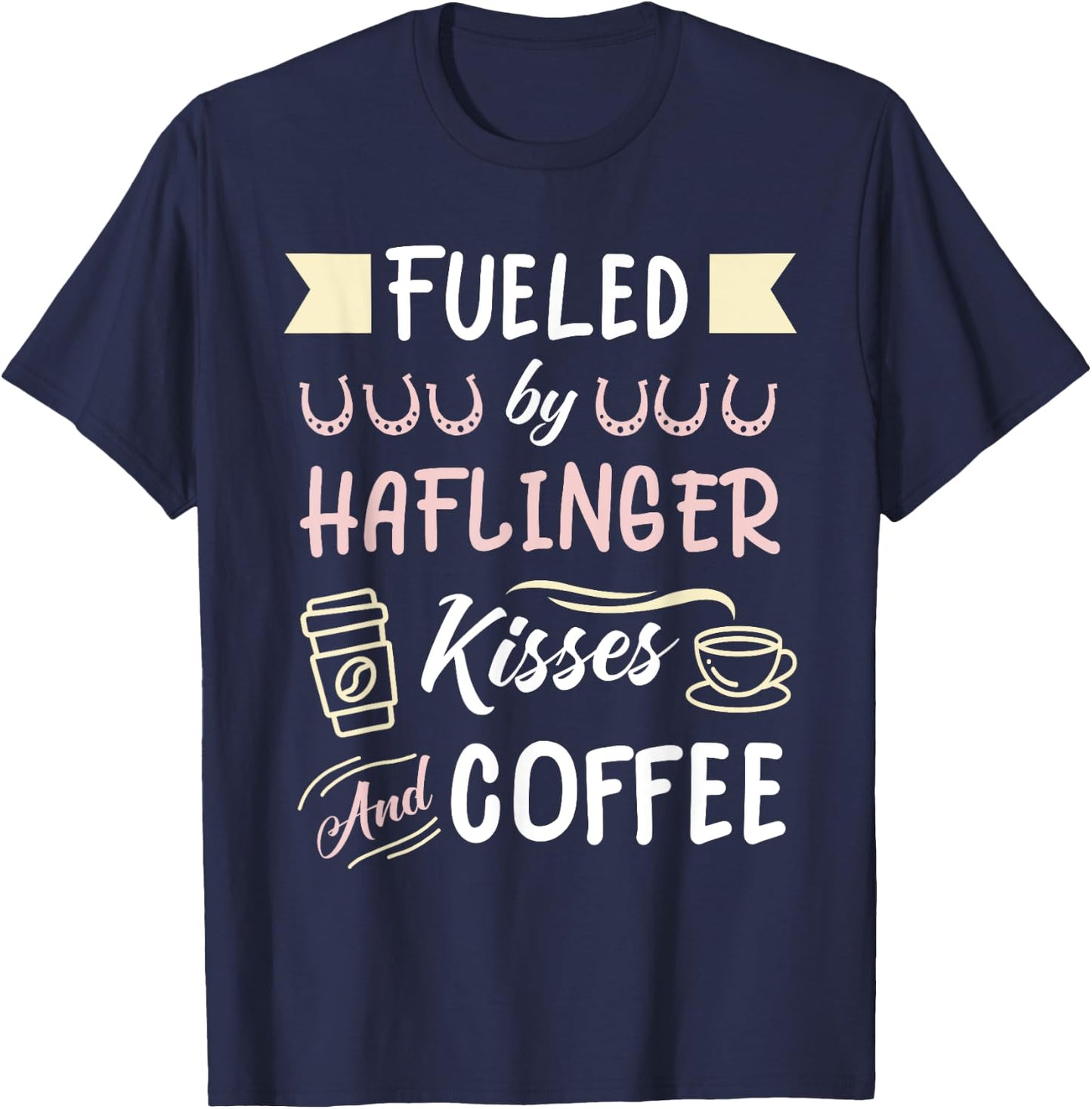 Haflinger Horse Mom Coffee Lover T-Shirt - T-Shirt | Navy