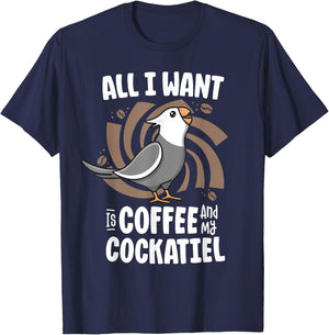 All I Want Is Coffee And My Cockatiel Women White Face Birb T-Shirt - T-Shirt | Navy