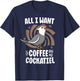 All I Want Is Coffee And My Cockatiel Women White Face Birb T-Shirt - T-Shirt | Navy