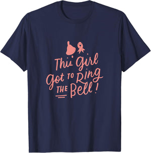 This Girl Got to Ring the Bell Chemo Grad Breast Cancer Gift T-Shirt - T-Shirt | Navy