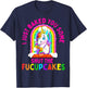 I Just Baked You Some Shut the Fucupcakes Funny Unicorn Gift T-Shirt - T-Shirt | Navy