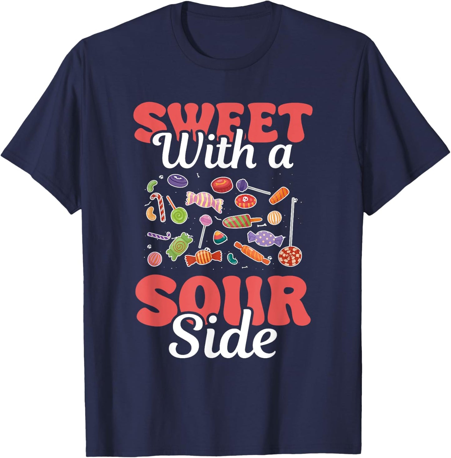 Sweet With A Sour Side Funny Candy Patch Delicious Kids T-Shirt - T-Shirt | Navy