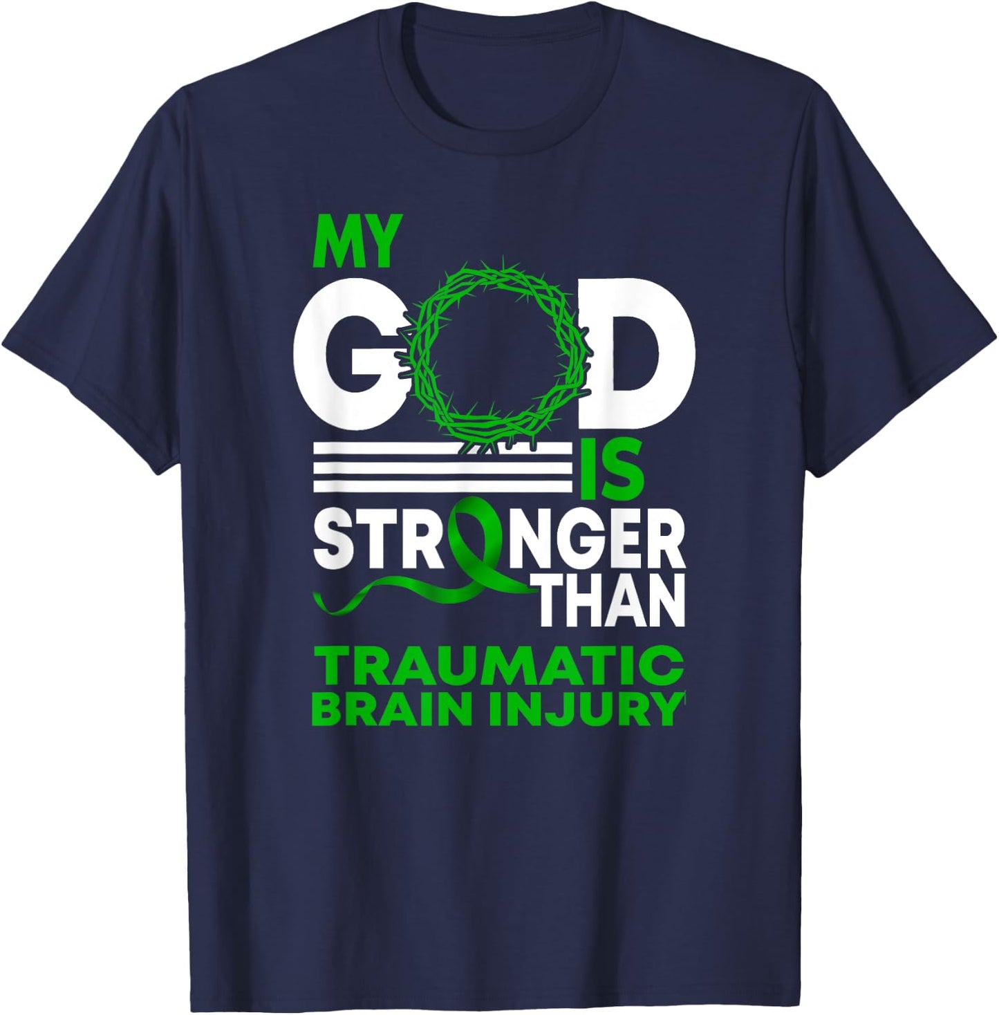 My God Stronger Than Traumatic Brain Injury Awareness Ribbon T-Shirt - T-Shirt | Navy