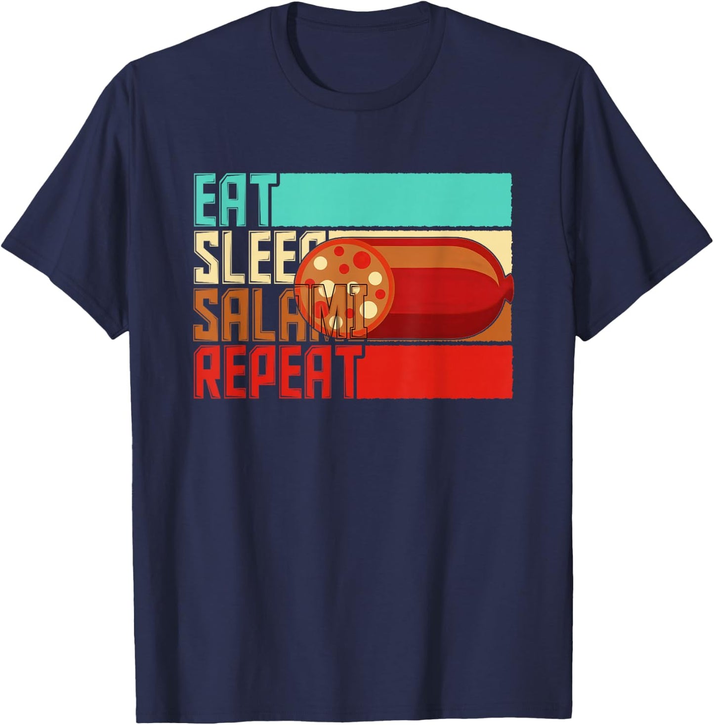 Vintage Eat Sleep Repeat Salami T-Shirt - T-Shirt | Navy