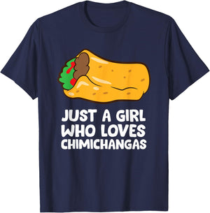 Just a Girl Who Loves Chimichangas T-Shirt - T-Shirt | Navy