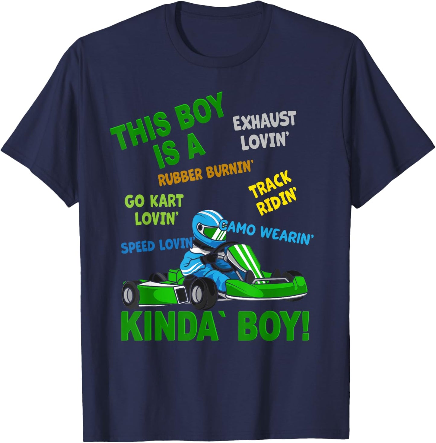 Go-Kart Boy - Go-Kart Track - Racing Kart Driving T-Shirt - T-Shirt | Navy