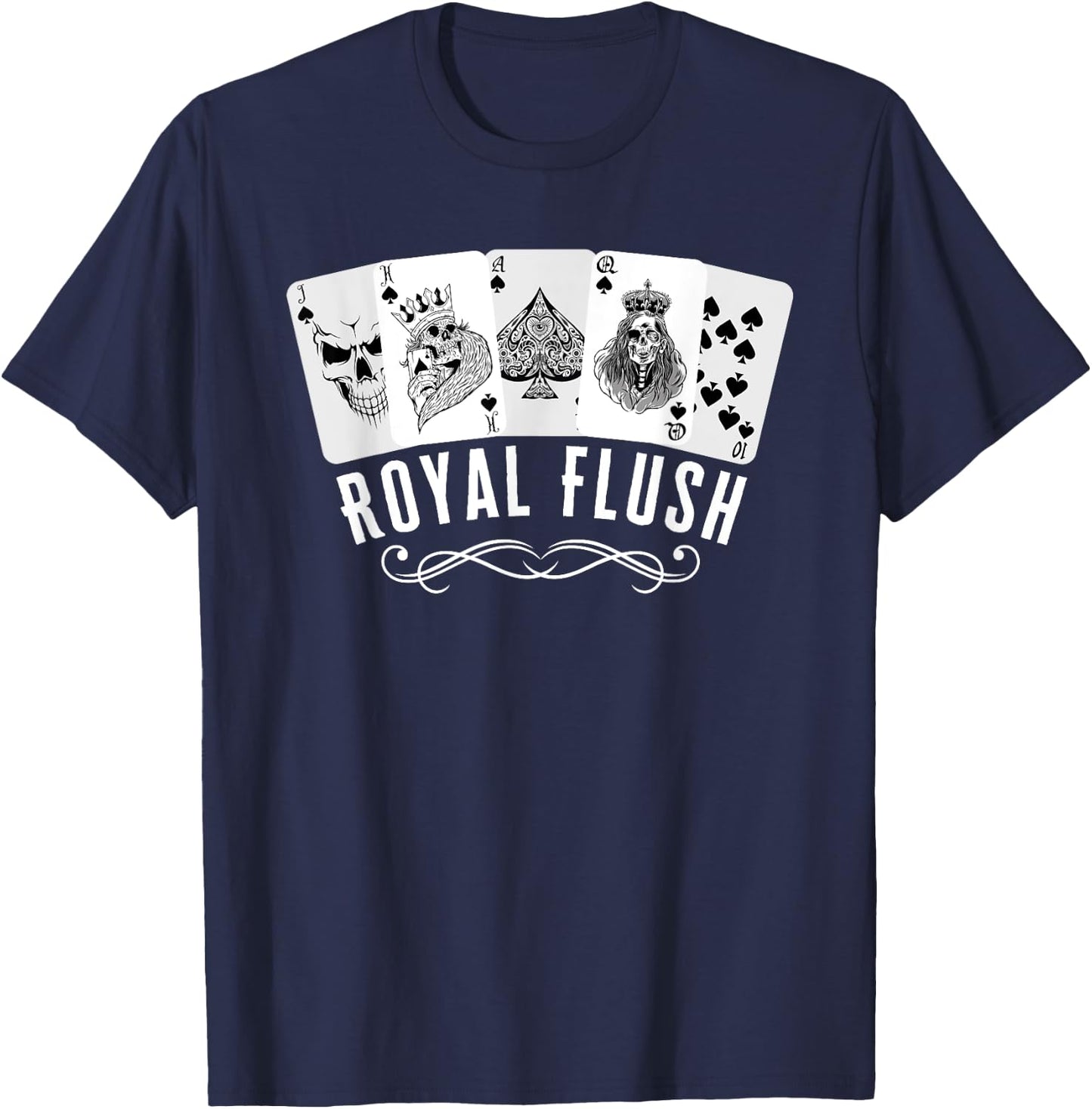 Royal Spade Flush Skeleton King Queen Spades Poker Gift T-Shirt - T-Shirt | Navy