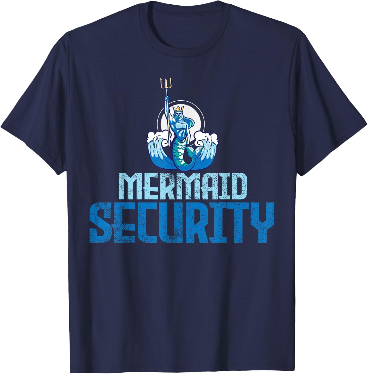 Mermaid Security Trident Gift T-Shirt - T-Shirt | Navy