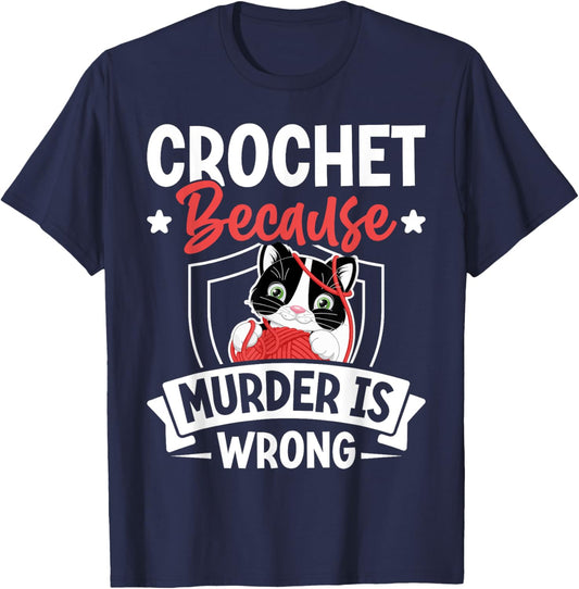 Crochet Because Murder Is Wrong Unicorn Crocheting T-Shirt - T-Shirt | Navy