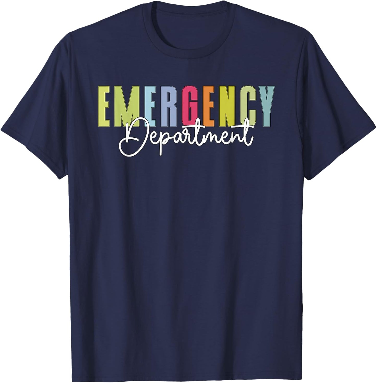 Emergency Department Emergency Room Healthcare Nursing T-Shirt - T-Shirt | Navy