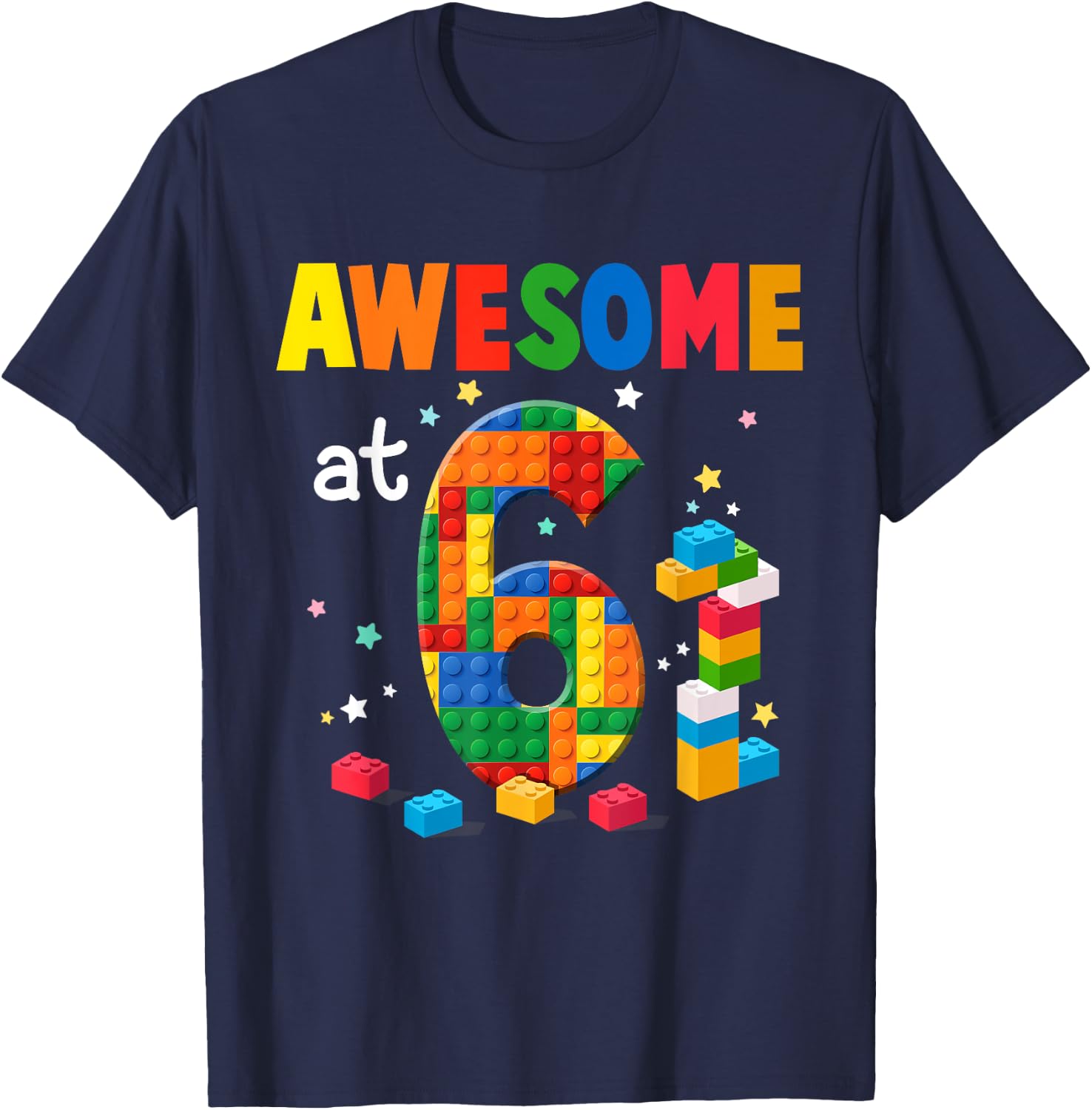 Building Blocks Brick 6th Birthday Shirt 6 Year Old Boy Gift T-Shirt - T-Shirt | Navy
