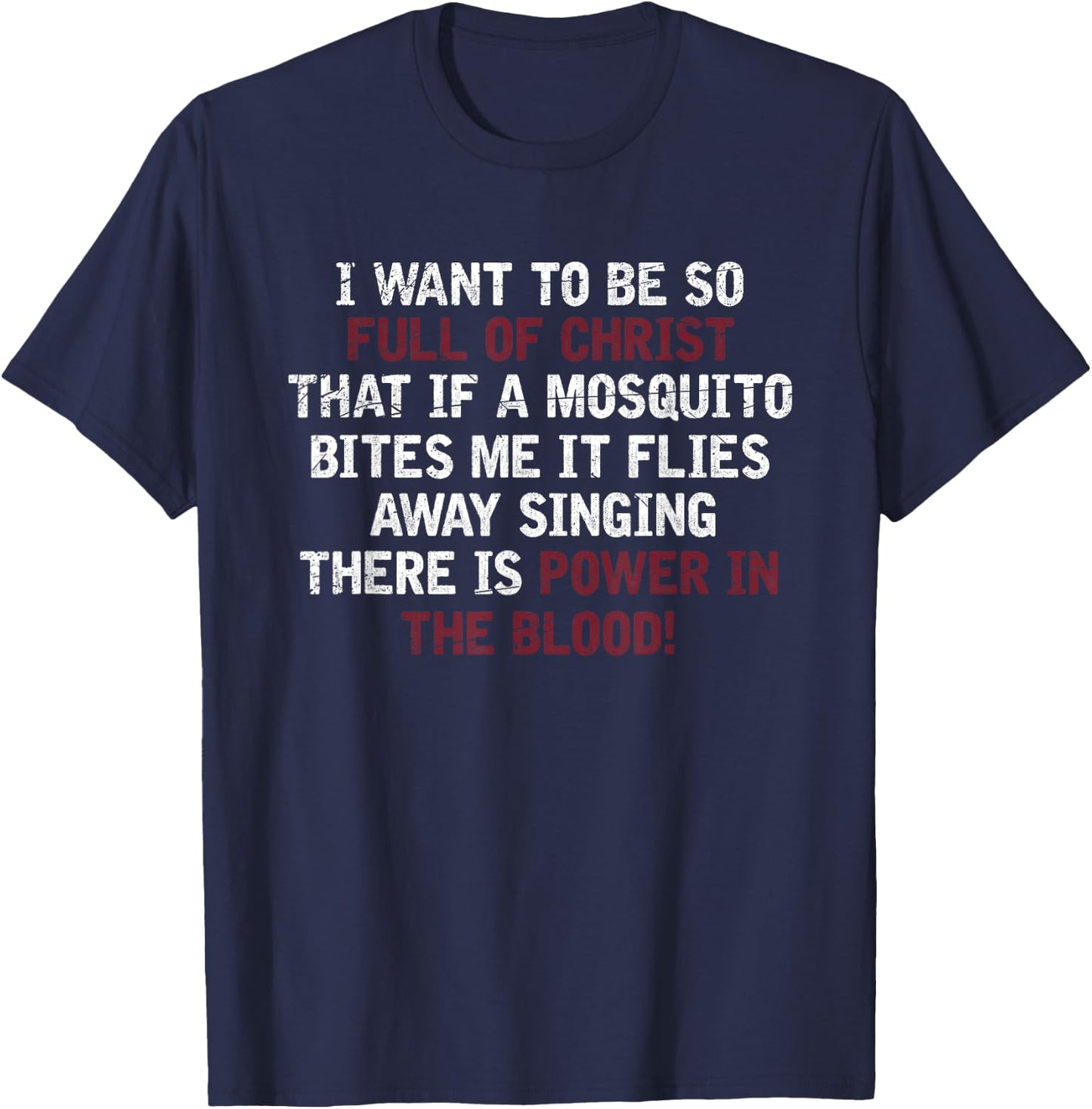 There Is Power In The Blood Religious Faith Prayer T-Shirt - T-Shirt | Navy