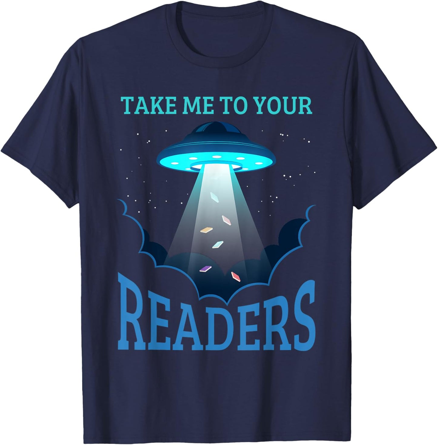 Take Me To Your Reader Book Nerd Reading Lover Funny T-Shirt - T-Shirt | Navy