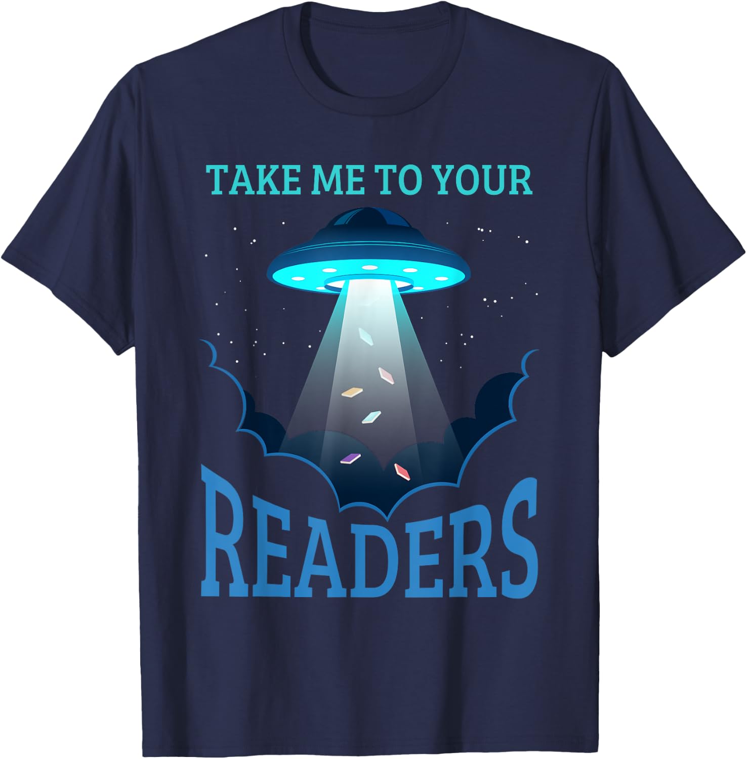 Take Me To Your Reader Book Nerd Reading Lover Funny T-Shirt - T-Shirt | Navy