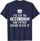 Accordion Player Ship Piano Accordion T-Shirt - T-Shirt | Navy