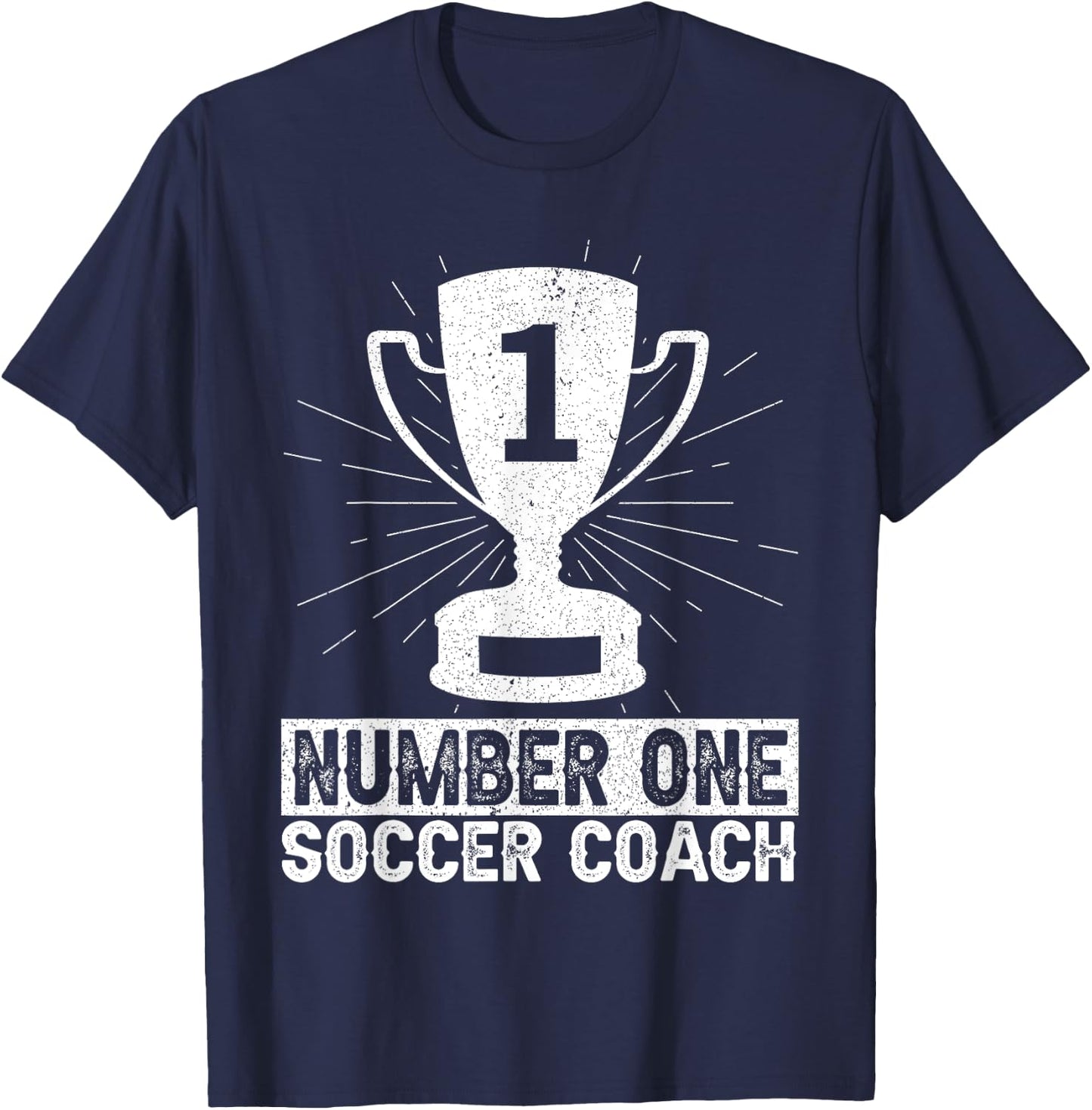 Number One Soccer Coach Head Trainer Coaching Player T-Shirt - T-Shirt | Navy