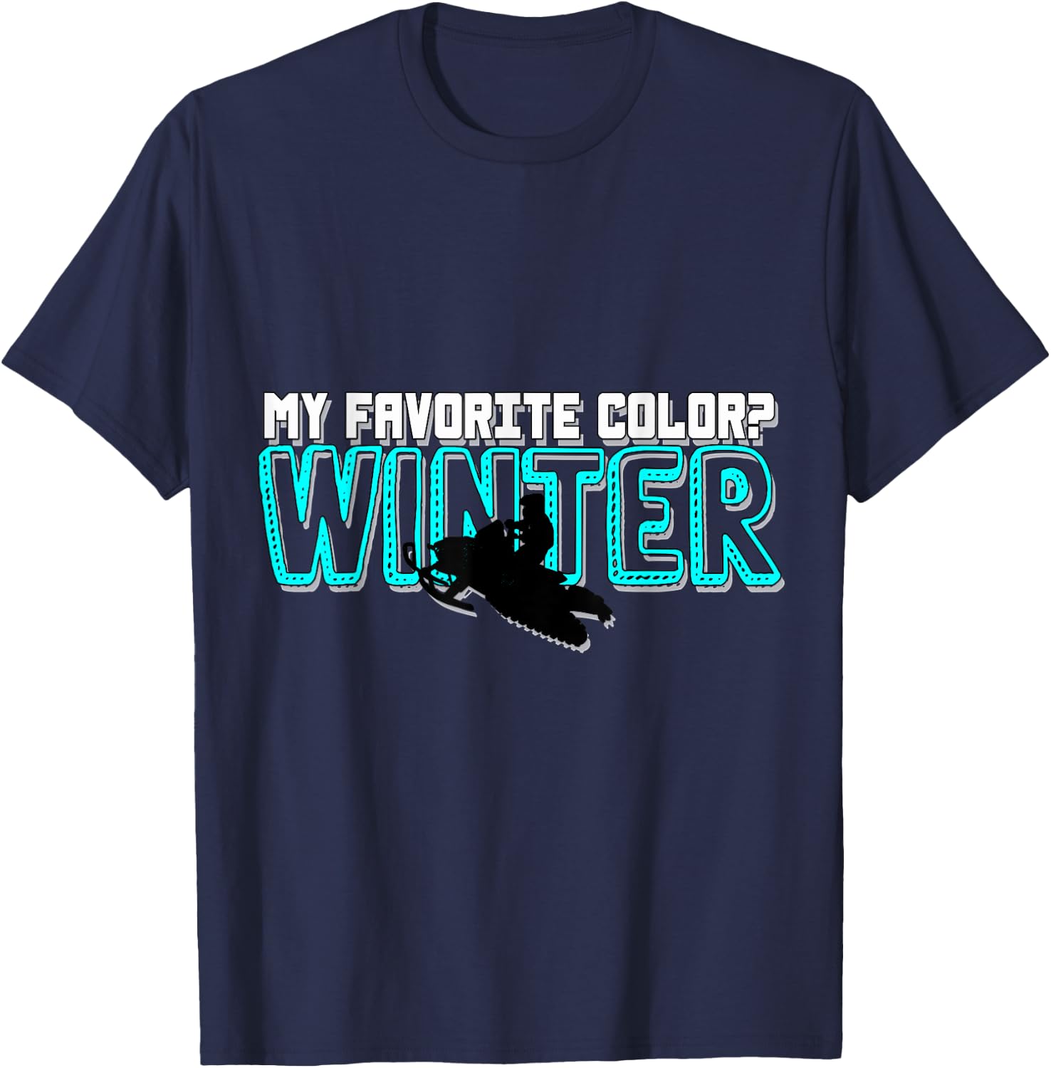 Snowmobile Motor Sled Snowmobiling Winter Sports Gift T-Shirt - T-Shirt | Navy
