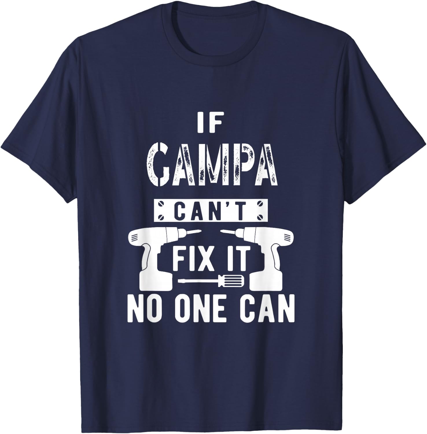 Unique Christmas Birthday Shop If Gampa Can't Fix It No One Can Grandpa Black Short Sleeve Classic Fit Polyester 100% Small T-Shirt - T-Shirt | Navy