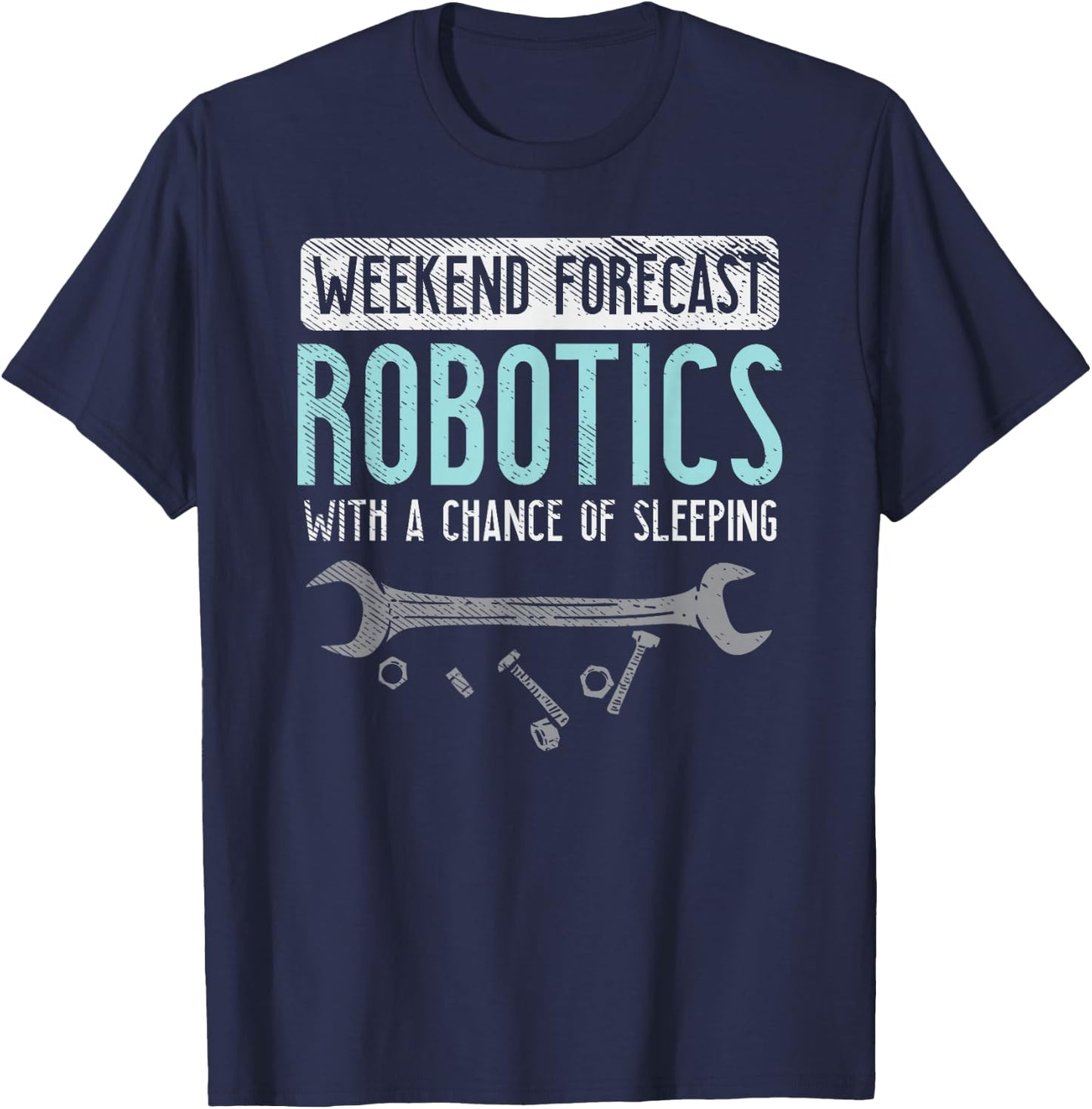 Retro Weekend Forecast Robotics - Robotics Build Season T-Shirt - T-Shirt | Navy