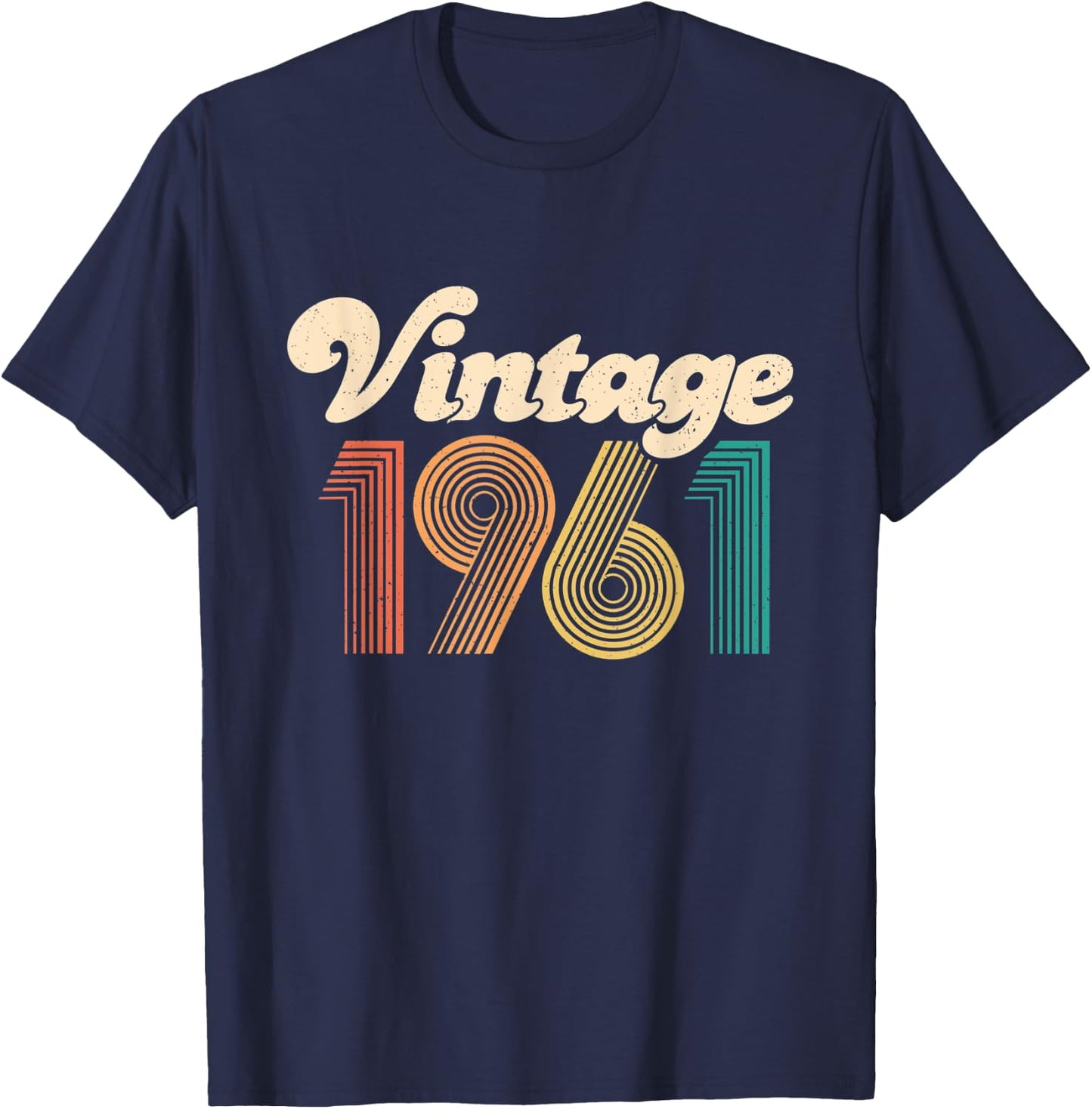 60th Birthday Gift - Vintage 1961 - 60 Years Old men women T-Shirt - T-Shirt | Navy