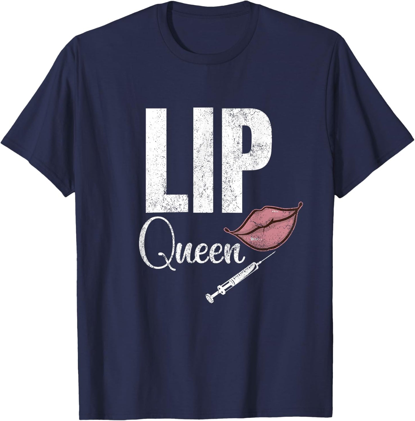 Vintage Lip Queen Injector Filler Aesthetic Nurse Injector T-Shirt - T-Shirt | Navy