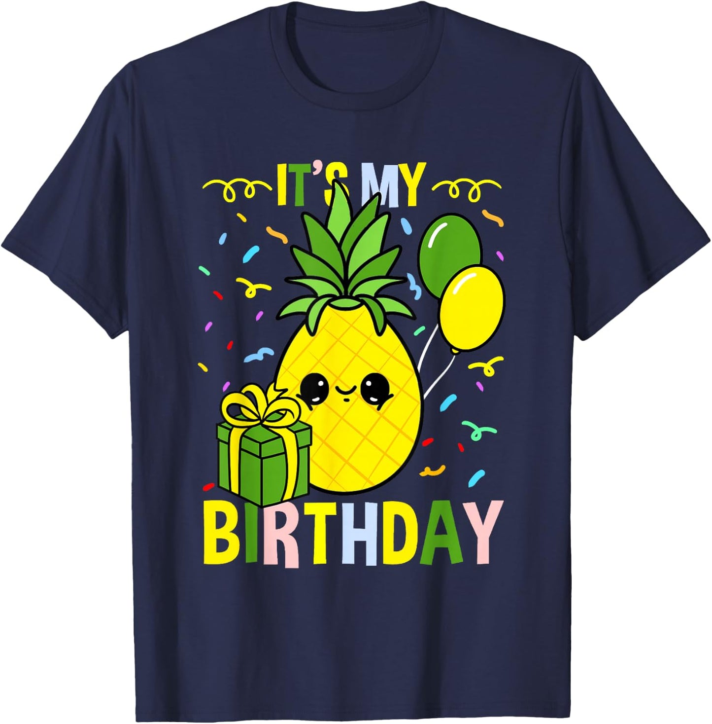 Its My Birthday Pineapple T-Shirt - T-Shirt | Navy