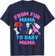 From Fur Mama To Baby Mama Cat Dog Lover New Mom Pregnancy T-Shirt - T-Shirt | Navy