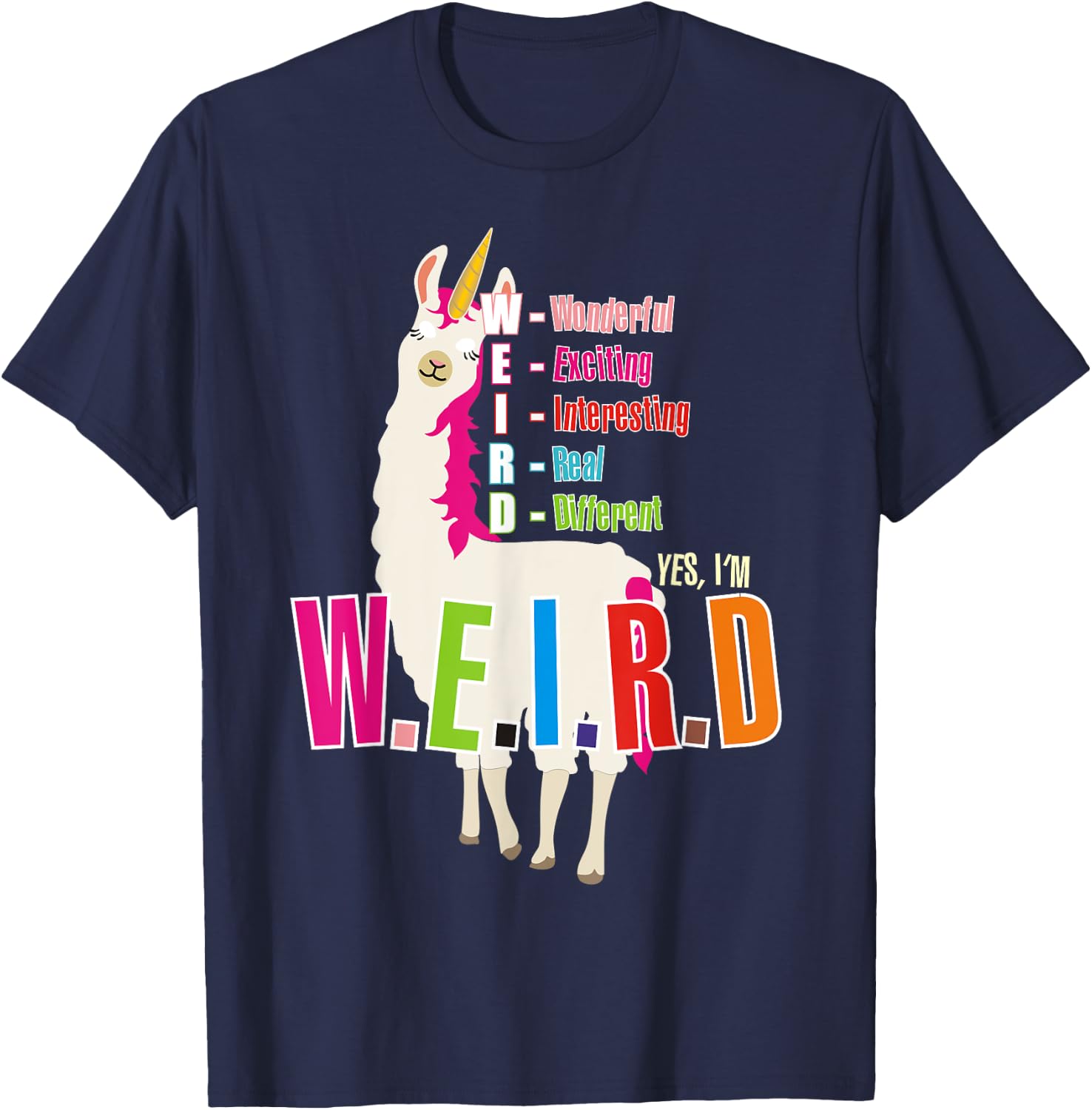 Yes I'm WEIRD Llamacorn Funny Cute Llama Unicorn T-Shirt - T-Shirt | Navy
