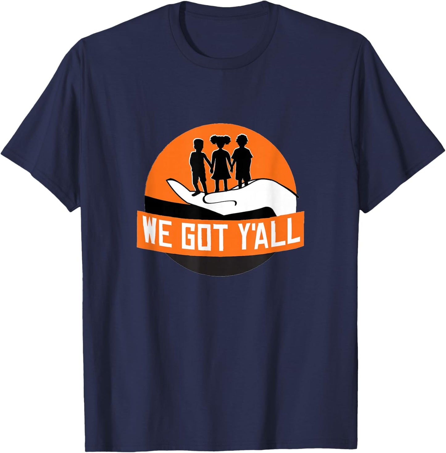 We Got Y'all T-Shirt - T-Shirt | Navy