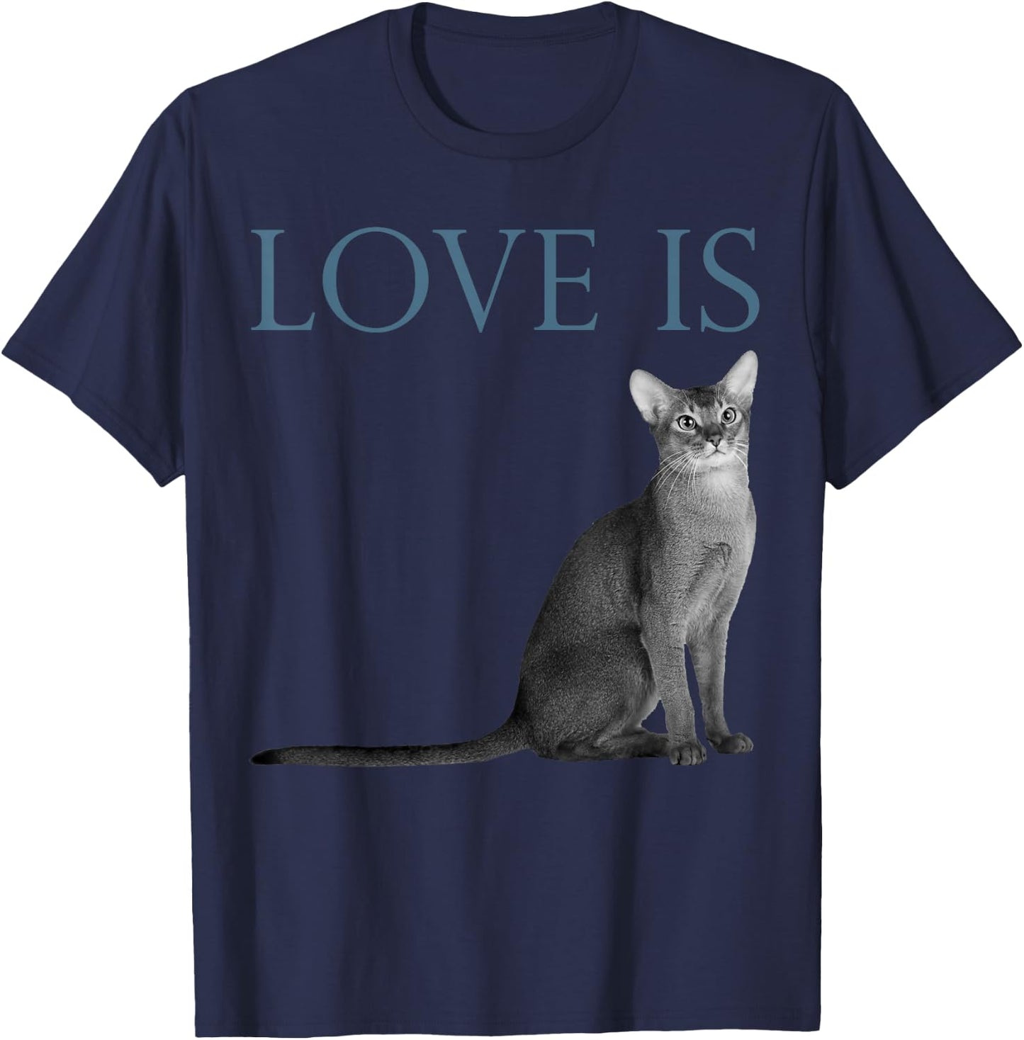 Love Is Abyssinian Cat T-Shirt - T-Shirt | Navy