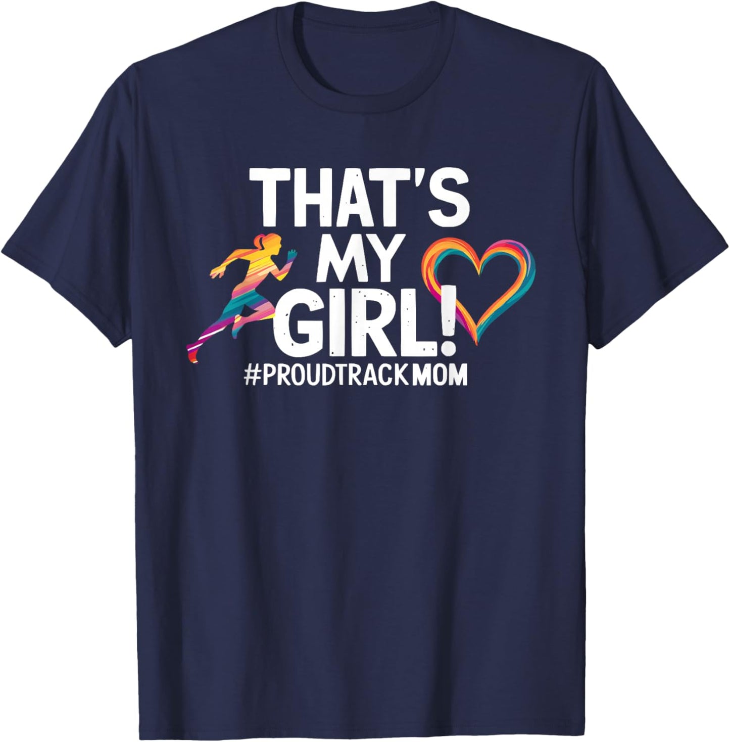 Track And Field Mom Athlete Runner Mothers Day T-Shirt - T-Shirt | Navy