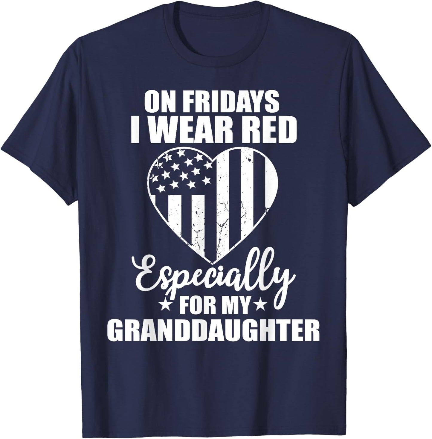 Red Friday For My Granddaughter Military Troop Deployed Wear T-Shirt - T-Shirt | Navy