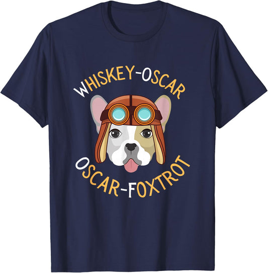 WOOF, Whiskey Oscar Oscar Foxtrot, Pilot Dog, Dog mom or Dad T-Shirt - T-Shirt | Navy