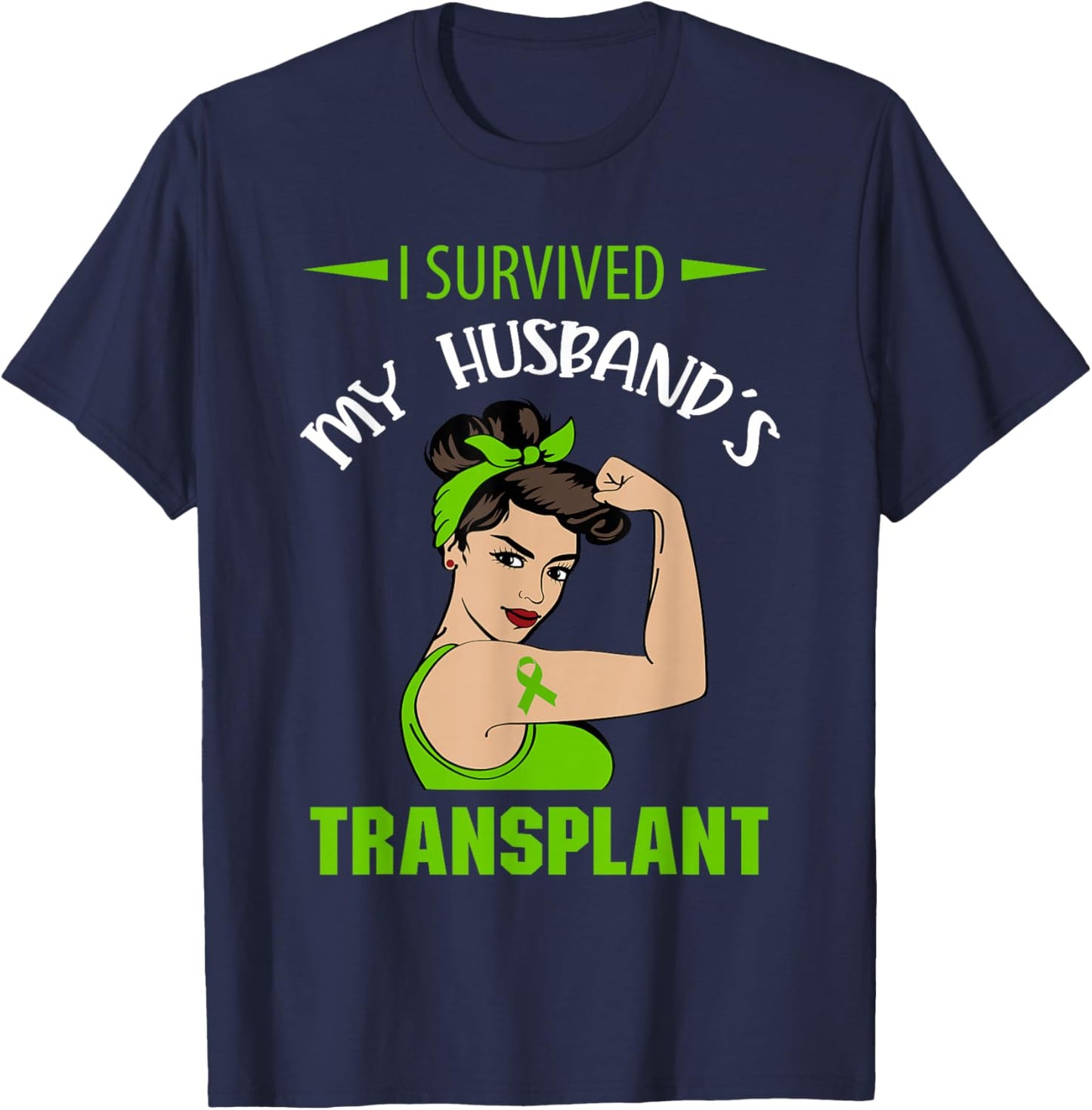 I Survived My Husband's Transplant T-Shirt - T-Shirt | Navy