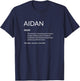 Aidan Is The Best Funny Name Definition Aidan T-Shirt - T-Shirt | Navy