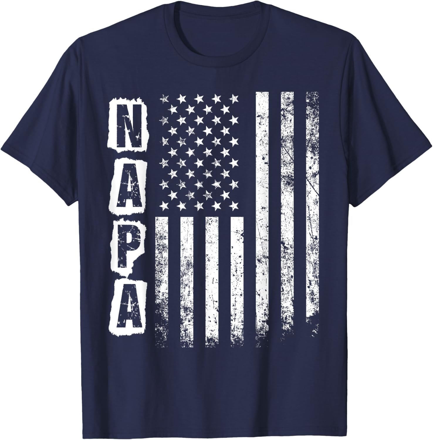 Napa Father's Day American Flag 4th of July T-Shirt - T-Shirt | Navy