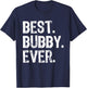 Best Bubby Ever Funny Cool T-Shirt - T-Shirt | Navy