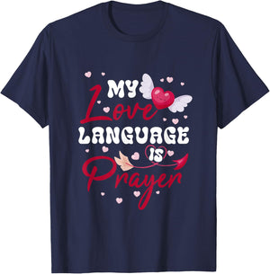 My-Love Language Is Prayer We Can Safely Trust God Christian T-Shirt - T-Shirt | Navy