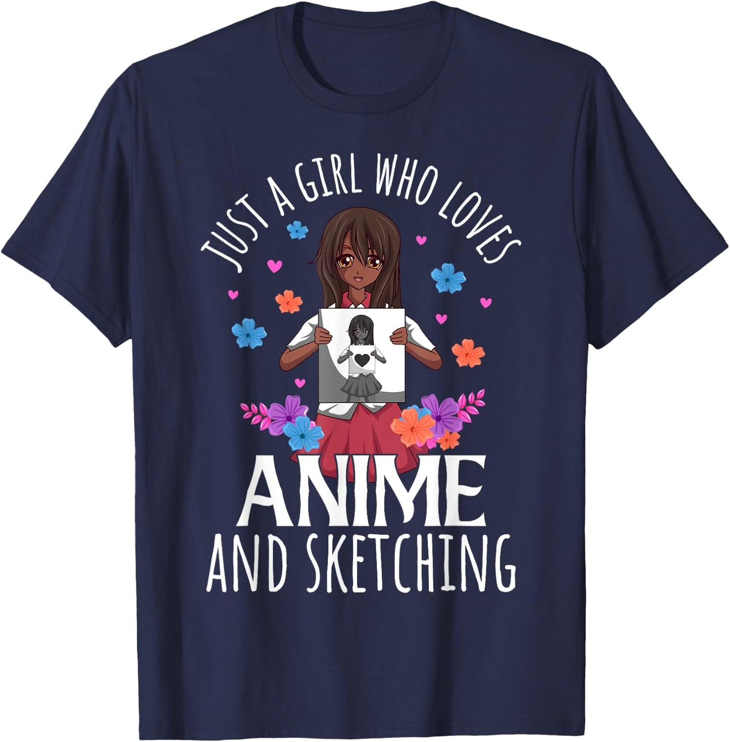 Just A Girl Who Loves Anime and Sketching Anime Lovers T-Shirt - T-Shirt | Navy