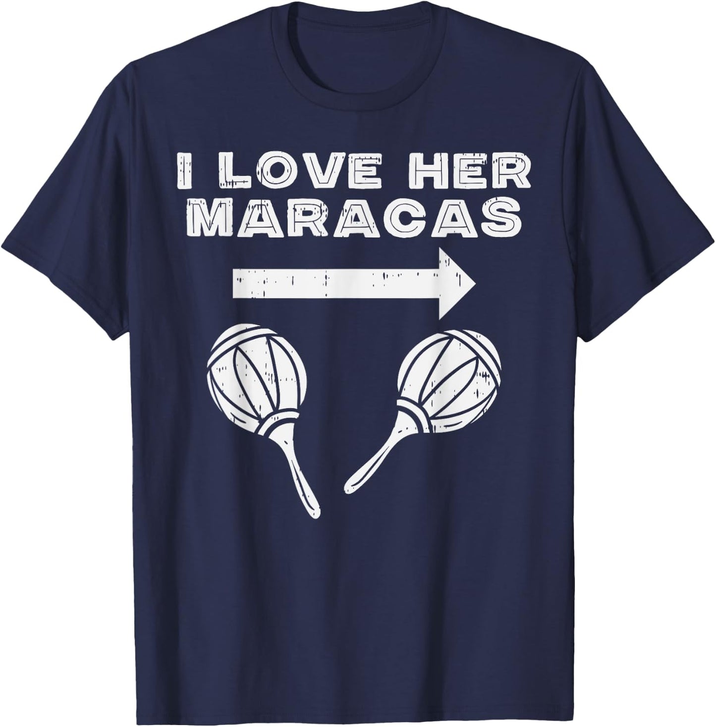 I Love Her Maracas Cinco De Mayo Matching Couple Men His T-Shirt - T-Shirt | Navy
