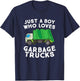 Garbage Truck Just A Boy Who Loves Garbage Trucks T-Shirt - T-Shirt | Navy