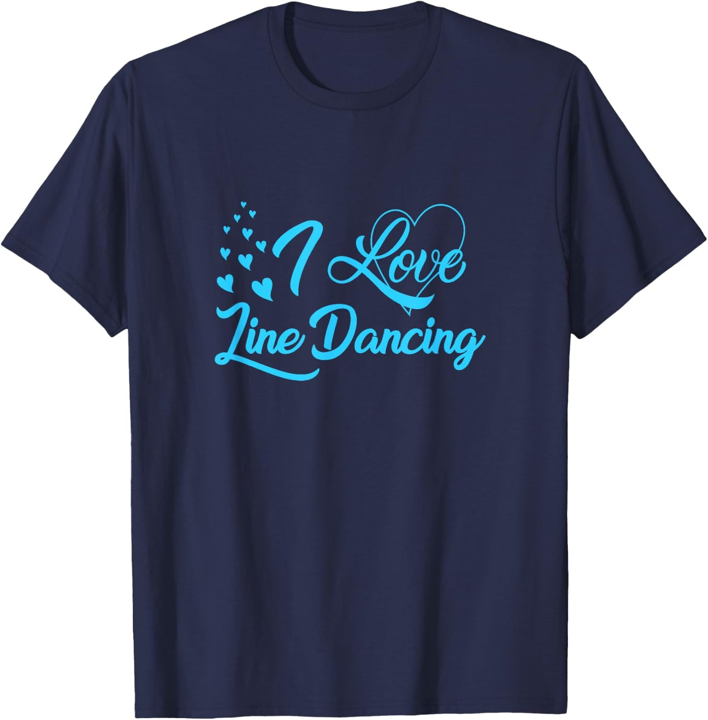 I Love Line Dancing Line Dance T-Shirt - T-Shirt | Navy
