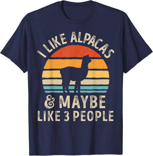 I Like Alpacas And Maybe Like 3 People Funny Alpaca Retro T-Shirt - T-Shirt | Navy