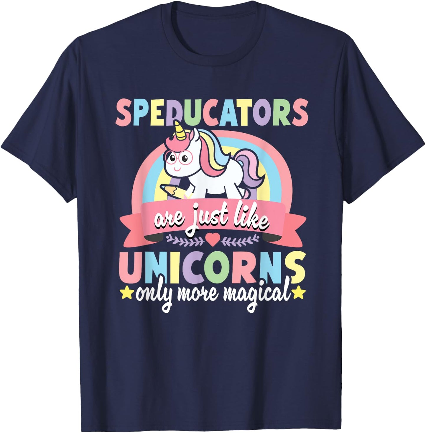 Speducator Special Education Teacher Funny Unicorn SPED Men Women T-Shirt - T-Shirt | Navy