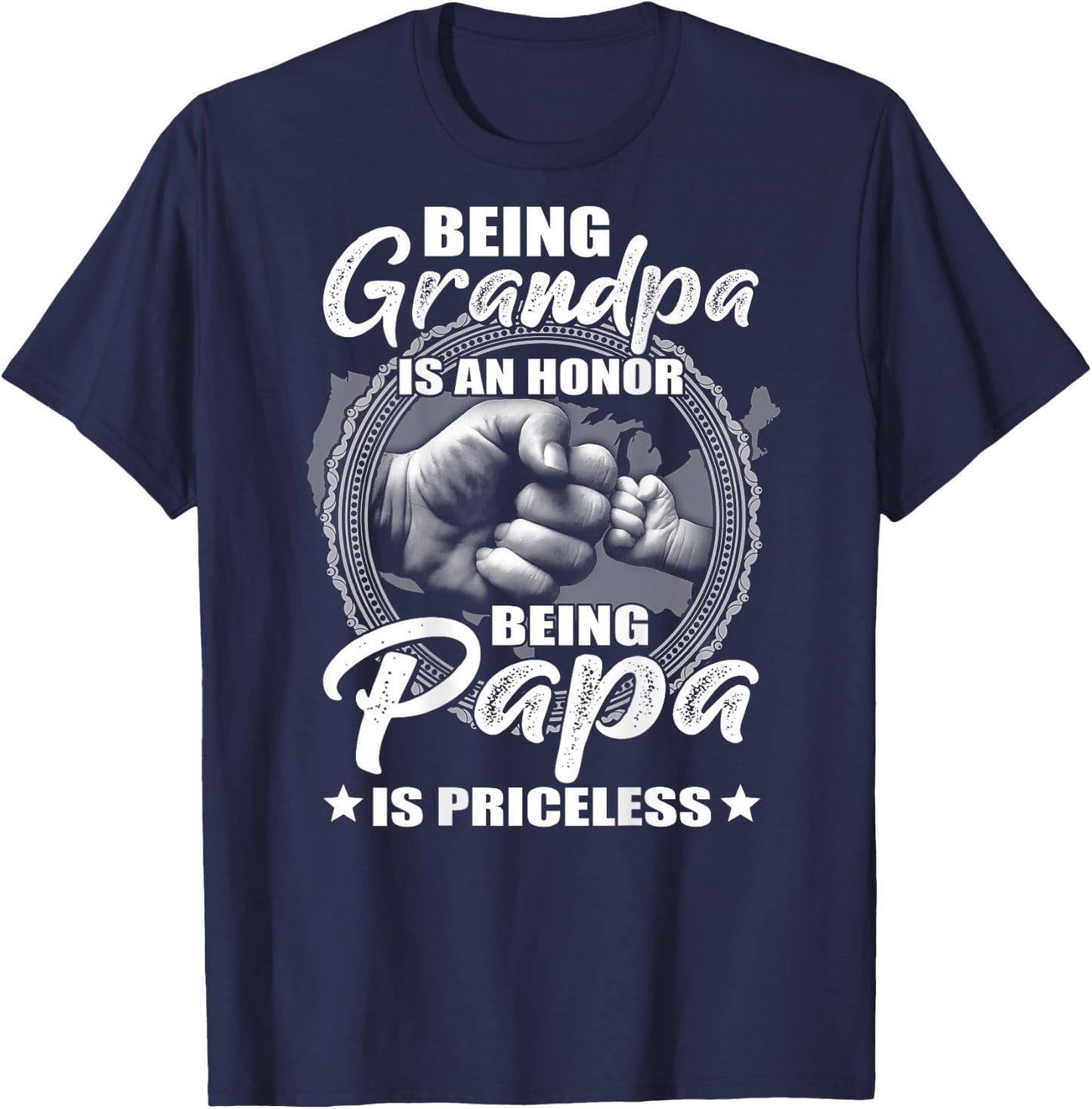 Being Grandpa Is An Honor Being PaPa is Priceless (on back) T-Shirt - T-Shirt | Navy
