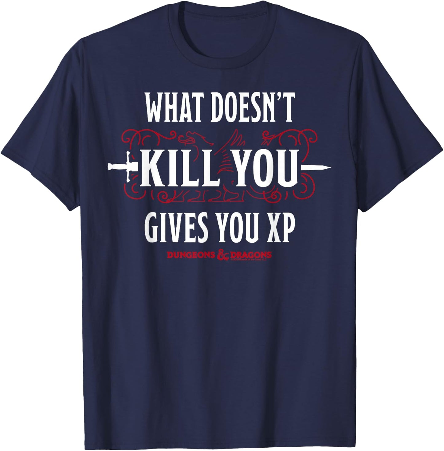 Dungeons & Dragons What Doesn't Kill You Gives You XP T-Shirt - T-Shirt | Navy